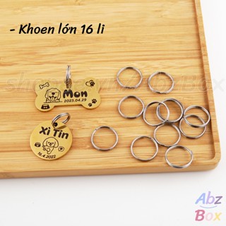Khoen lớn 16li (1 cái) để móc, treo thẻ tên thú cưng