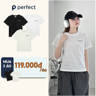  Áo Thun Nữ Baby Tee Thêu Chữ Perfect Bên Ngực Trái Vải Cotton Premium Dày Dặn Chuẩn Form 