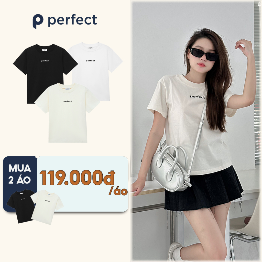Áo Thun Nữ Baby Tee Thêu Chữ Perfect Giữa, Vải Cotton Cao Cấp Dày Dặn Form Tôn Dáng