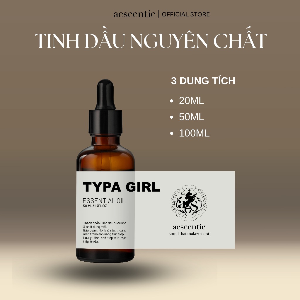 Tinh Dầu Nguyên Chất TYPA GIRL Aescentic Việt Nam Nhiều Hương - Size 20ML/50ML/100ML
