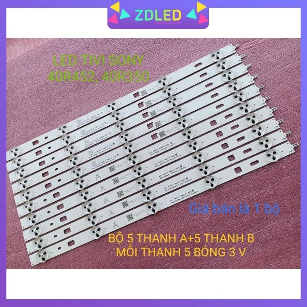 THANH LED TIVI  SONY 40R350 40R452 HÀNG MỚI 100% THANH 5 THANH A VÀ 5 THANH B MỖI THANH 5 BÓNG 3V DÀ