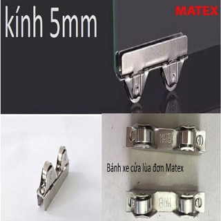 Bánh xe  Matex  lùa cữa kính 5mm đơn,đôi