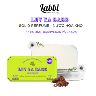 LUV YA BABE - Nước hoa khô hộp vuông lưu hương 4 - 6 giờ (9 mùi lựa chọn) Labbi