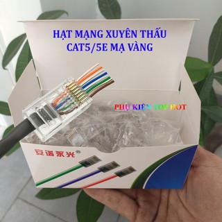 Đầu mạng xuyên thấu rj45 CAT5 / CAT5E - CAT6 Mạ Vàng chân tiếp xúc tốt (Hộp 100 con)