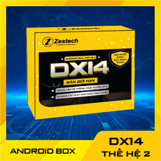 Android box ô tô Zestech DX14 Plus thế hệ 2, model 2024