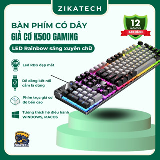 Bàn Phím Giả Cơ Có Dây K500 ZIKATECH, Led Xuyên Chữ 7 Màu RGB, Gõ Êm Và Nhạy, Nhiều Màu Đẹp Lạ Trắng Đen Hồng Xanh