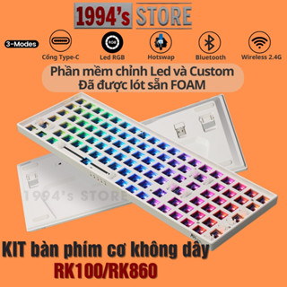 [SẴN] KIT Bàn phím cơ RK100 RK860 Led RGB - Đã LÓT FOAM - Bluetooth 5.0 | Wireless 2.4G | Dây Type C - Phần mềm Custom