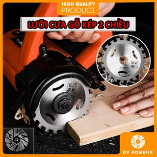 [HÀNG LOẠI 1] Lưỡi cưa gỗ, lưỡi cắt gỗ, đĩa cưa cắt gỗ 4 inch 2 chiều, 2 mặt siêu cứng đa năng