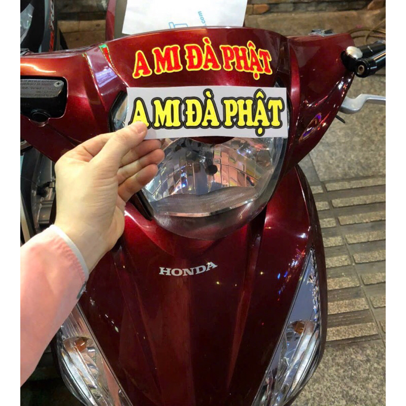 (Gieo duyên) DECAL DÁN CHỮ “A MI ĐÀ PHẬT” (DÁN XE MÁY, V.v CHỐNG NƯỚC 100%)