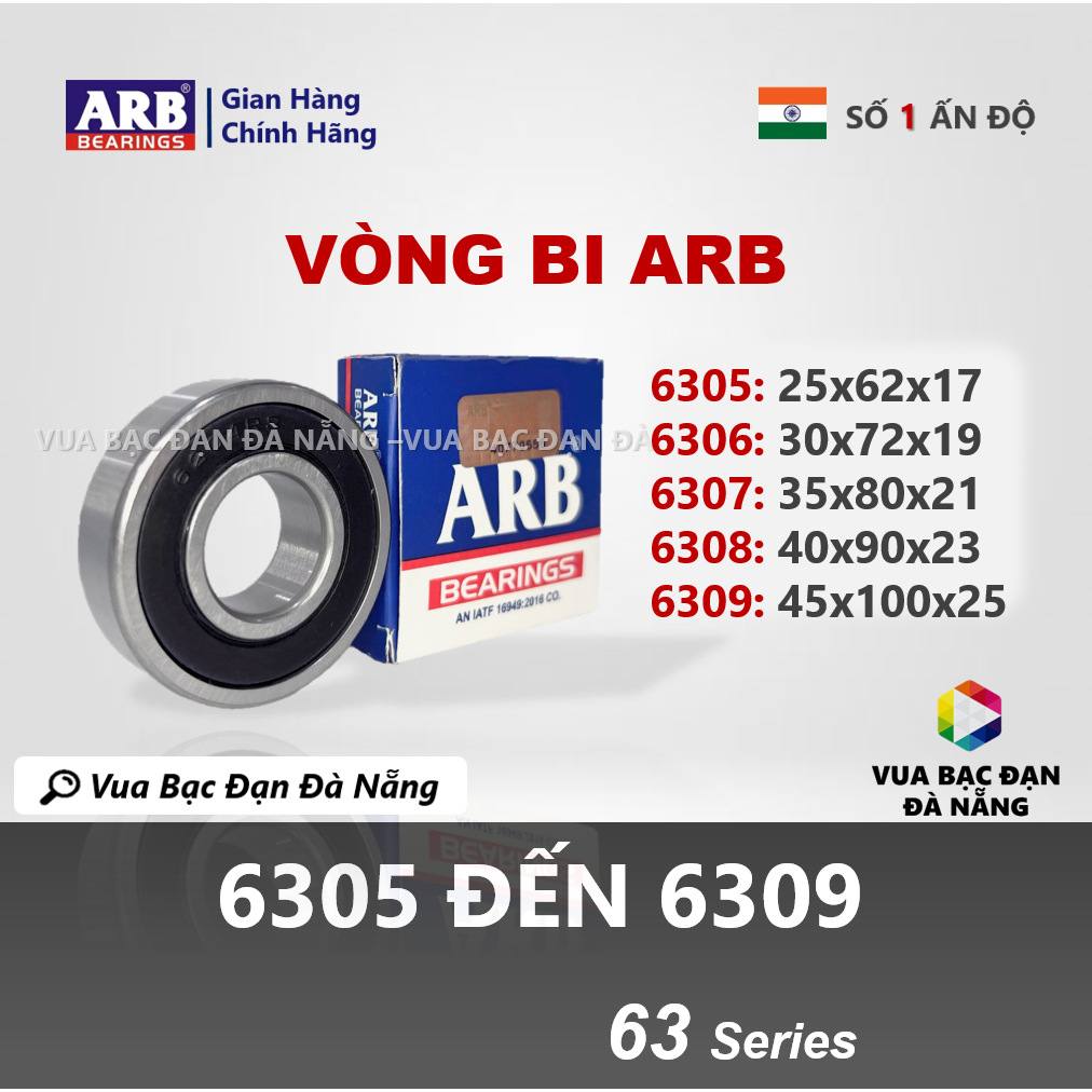 [Cao cấp] Vòng bi bạc đạn ARB 6305 6306 6307 6308 6309 chính hãng Ấn Độ chất lượng cao - Vua Bạc Đạn