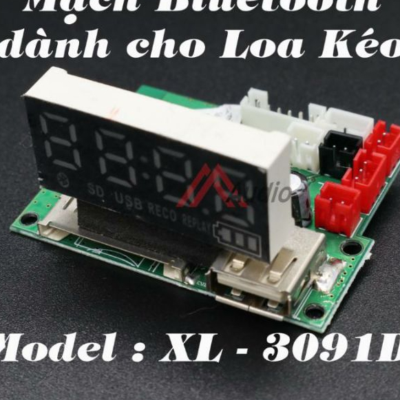 MẠCH BLUETOOTH LOA KÉO XL - 3091D
