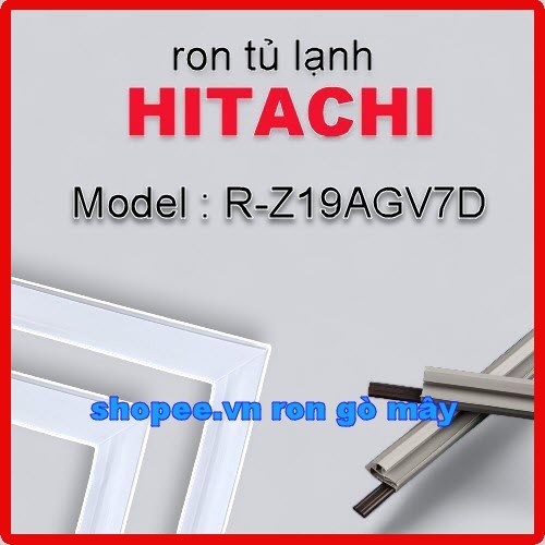 Ron tủ lạnh Hitachi Model R-Z19AGV7D