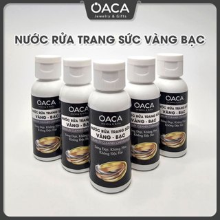 Nước Rửa Trang Sức Vàng Bạc OACA V50 - Sáng Đẹp, Không Độc Hại
