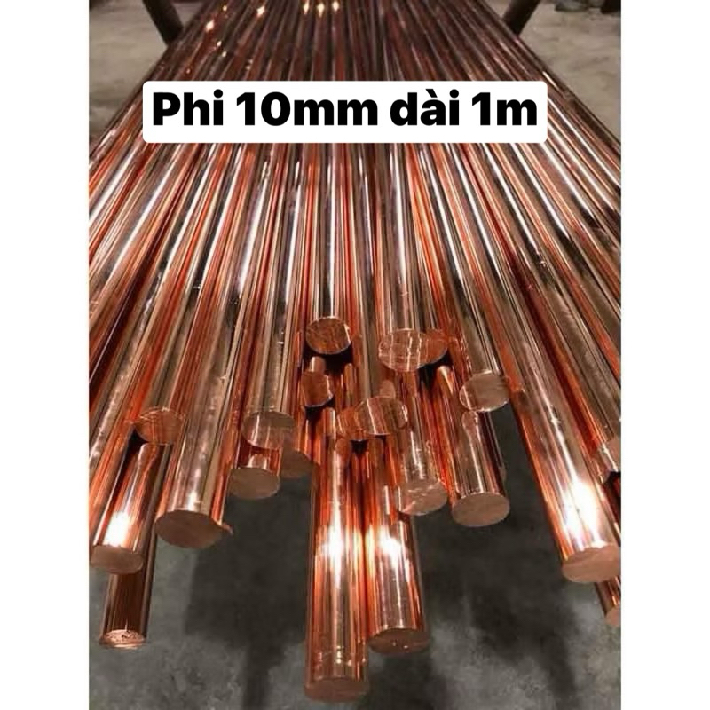 Đồng đỏ đặc nguyên chất D10mm dài 1m