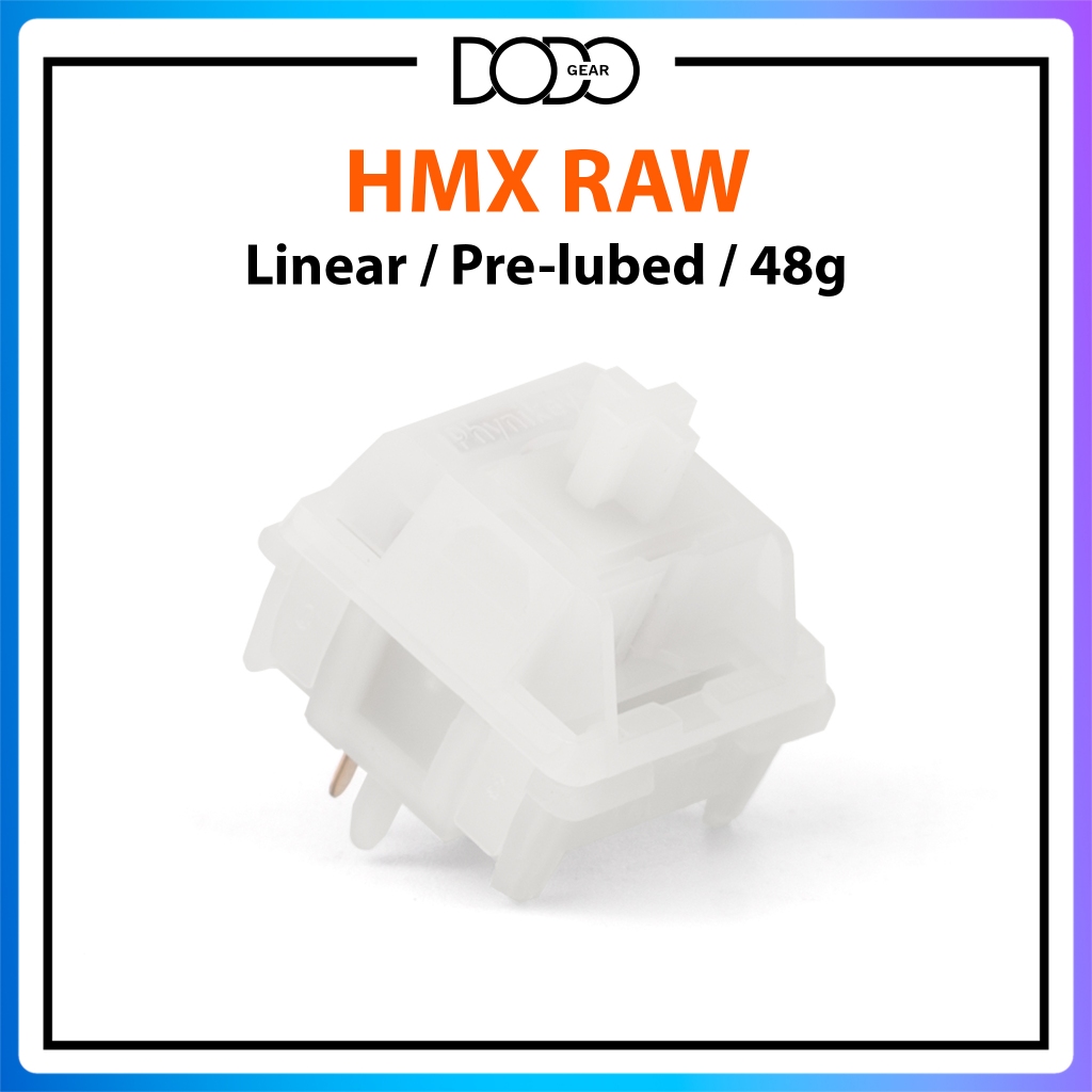 Switch HMX Raw 5 PIN Linear 48g công tắc bàn phím Switch HMX Raw DoDo Gear