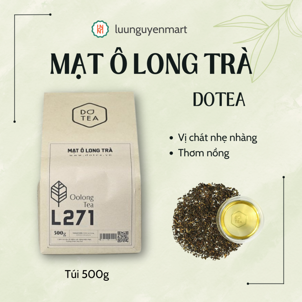 Mạt Oolong Trà DOTEA - Túi 500gr