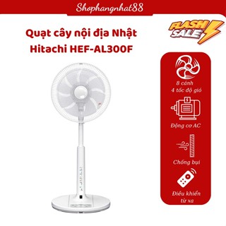 Quạt Hitachi HEF-AL300F Model 2024 Hàng Nội Địa Nhật 8 Cánh 4 Cấp Độ Gió Có Remote Kèm Đổi Nguồn