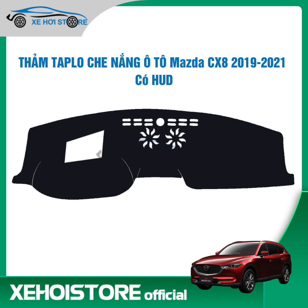 Thảm Taplo che nắng ô tô Mazda CX8 năm 2019-Đến Nay (Có HUD và Không HUD)