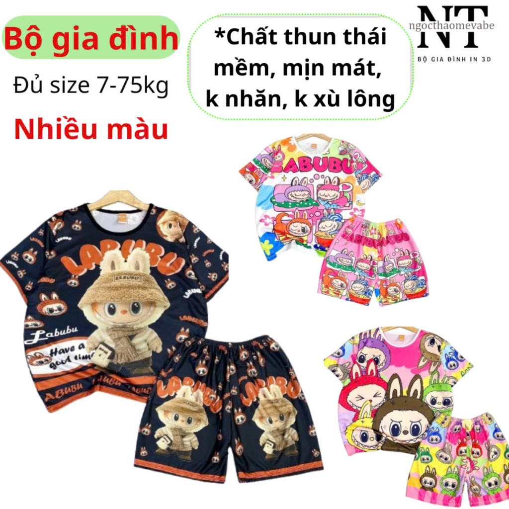(7-75kg) Đồ bộ mẹ và bé mẫu LABUBU, mẫu hottrendd chất thun thái in 3D mềm, mịn, mát, không nhăn, k xù lông, k bay màu
