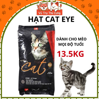 Thức ăn hạt Cat Eye dành cho Mèo mọi lứa tuổi 13,5Kg , Cateye cho Mèo
