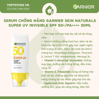 [HÀNG NHẬP KHẨU] Serum chống nắng Garnier Skin Naturals Super UV Invisible SPF50+/PA++++ bảo vệ và dưỡng trắng da 30ml