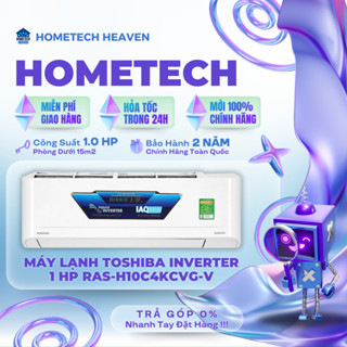 [MIỄN PHÍ GIAO HÀNG] RAS-H10C4KCVG-V - Máy lạnh Toshiba Inverter 1 HP RAS-H10C4KCVG-V - Hàng Chính Hãng, Mới 100%