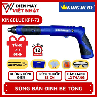 Súng bắn đinh ty bê tông KingBlue KFF-73 hàng loại 1 chính hãng cao cấp, có thể điều chỉnh tay cầm - tặng 20 đinh