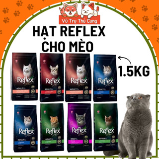 Thức ăn Hạt Reflex Plus cho Mèo 1,5Kg Nhập khẩu Châu Âu