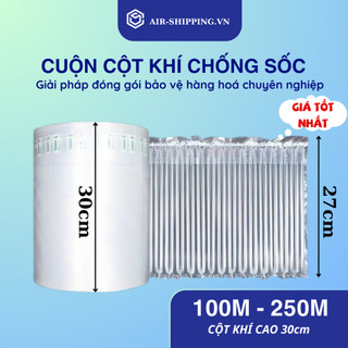 Cột Khí Chống Sốc Cao 30cm - Dài 100m, 250m - Rẻ Nhất Thị Trường - Nhận Làm Kích Thước Theo Yêu Cầu