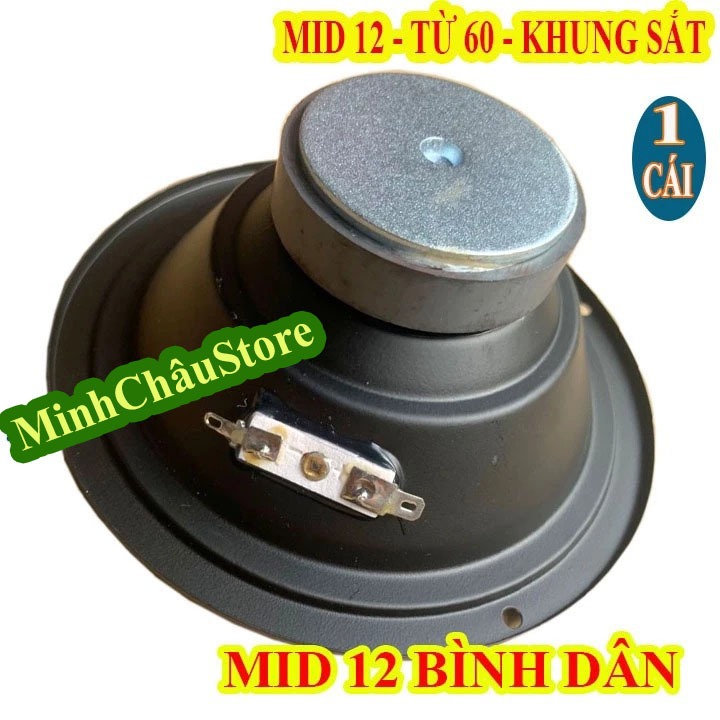 CỦ LOA TRUNG BASS 12 - MID 12 - TỪ 60 - GIÁ 1 CHIẾC