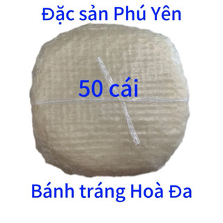 Bánh tráng Hoà Đa Phú Yên 50 cái - Đặc sản Phú Yên làm quà 