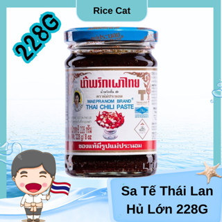 Dầu Sa tế Thái lan Hủ Lớn 228G Tomyum MaePranom Thai Chili Paste Cay - Sa Tế Thùy Tiên