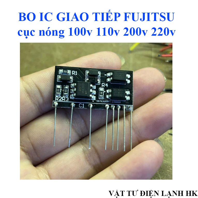Bo mạch IC giao tiếp Fujitsu cục nóng (điện 100v 110v 200v 220v) điều hòa máy lạnh fụitsu vỉ có thể 