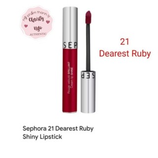 [ĐỎ RUBY SANG TRỌNG] SON KEM SEPHORA SHINY LIPSTICK MÀU 21 DEAREST RUBY
