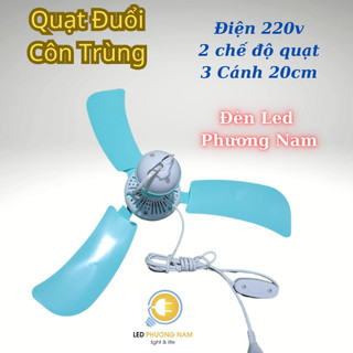 Quạt Đuổi Ruồi Muỗi - Làm Mát 2 Chế Độ Quạt - Đèn Led Phương Nam