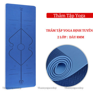  Thảm Yoga định tuyến 2 lớp 8mm  cao cấp Chống Trơn Trượt Và Không Thấm Mồ Hôi  Tặng kèm túi + Dây . 