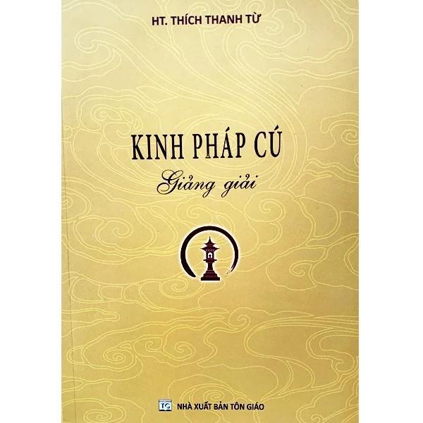 Sách - Kinh Pháp Cú Giảng Giải