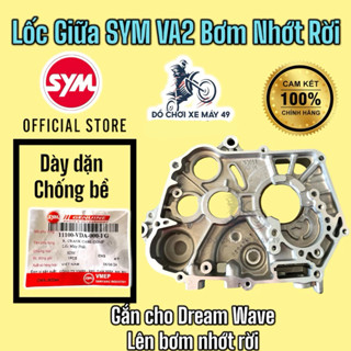  Lốc máy giữa xe Angel 110 mã VA2  Chính hãng SYM  Gắn Dream Wave Bơm Nhớt Rời  Chống Bể Lốc   11100-VDA-000-FG  >>>>> 