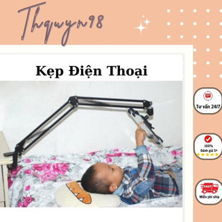 Kẹp Điện Thoại, Ipad máy tính bảng Xem Phim Kẹp Đầu Giường, Bàn dùng màn hình to _Thquyn98
