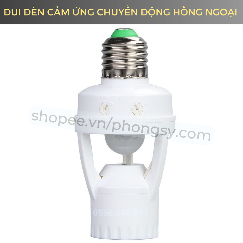 Đui Đèn Cảm Ứng QY-E27-01