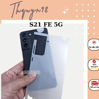 Miếng dán PPF full viền Samsung Galaxy S21 FE _ Thquyn98