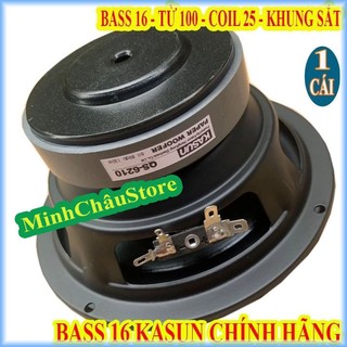 CỦ BASS 16 KASUN TỪ 100 COIL 25 HỒNG KÔNG CAO CẤP CHÍNH HÃNG - GIÁ 1 LOA