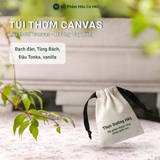 Túi thơm canvas Mỹ phẩm hữu cơ HKL