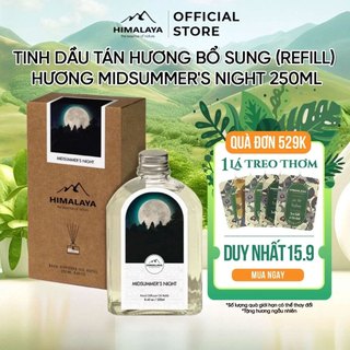Tinh dầu tán hương bổ sung (Refill) Himalaya hương Midsummer's Night 250ml