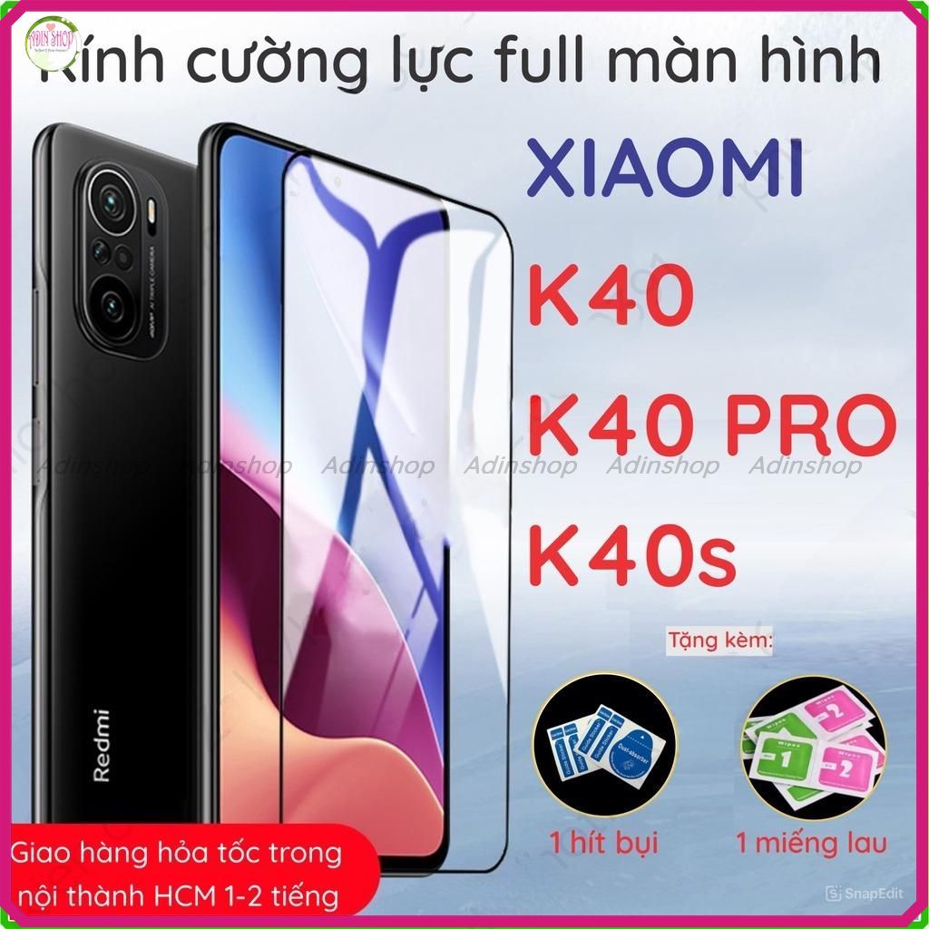 Kính cường lực Xiaomi K40 / K40s / K40 pro / K50 / K50 Pro pro full màn hình, full keo