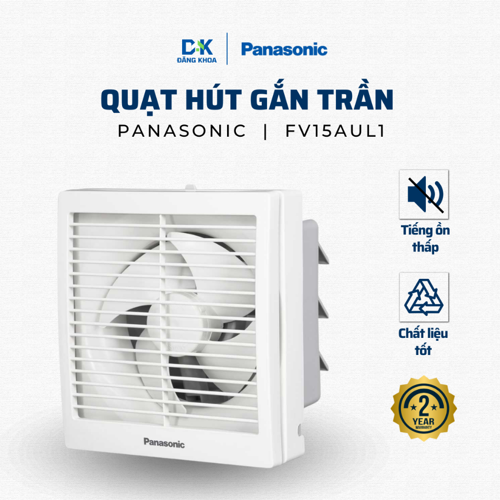 Quạt Hút Gắn Tường Quạt Thông Gió 1 Chiều Panasonic FV15AUL1 lỗ khoét tường 20x20cm