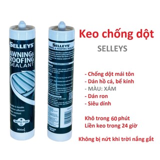 (Chính hãng) Keo chống dột mái tôn Silicon Malaysia - SELLEYS -  MÀU XÁM dán kính, nền gạch, kim loại, hồ cá, máng xối