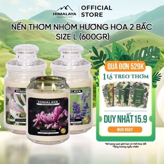 Nến thơm Himalaya nhóm hương hoa 2 bấc size L 600gr