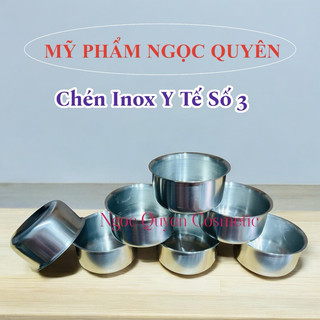 Chén Chung Inox Y Tế (Chén Inox Số 3)