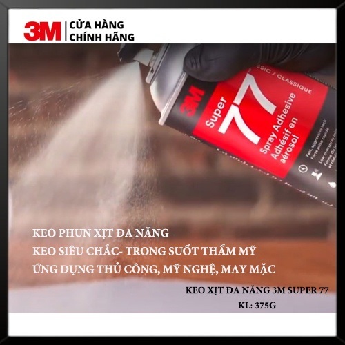 Keo Phun Xịt Đa Năng 3M Super 77 Spray Adhesive 375g